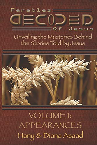 Parables Decoded: Study Guide: Unveiling the Mysteries Behind the Stories