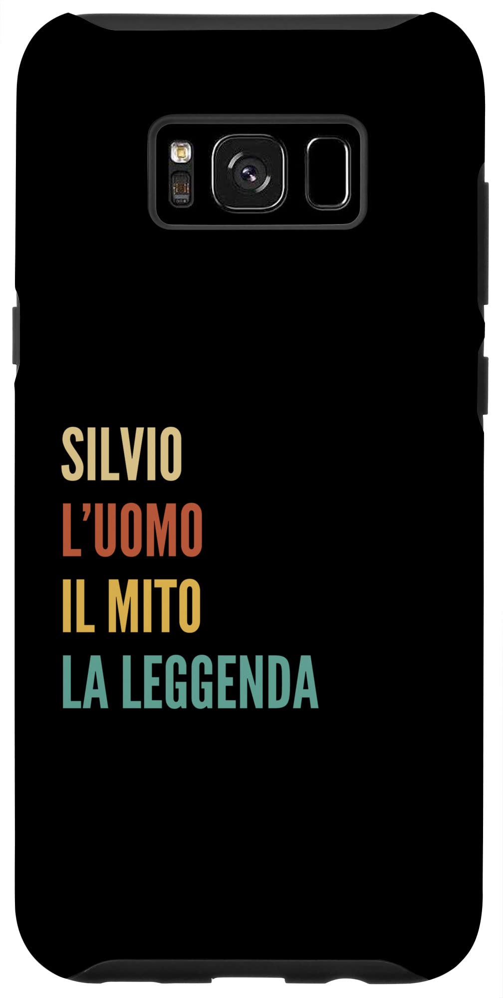 Galaxy S8+ Funny Italian First Name Design - Silvio Case