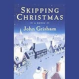 Skipping Christmas: A Novel
