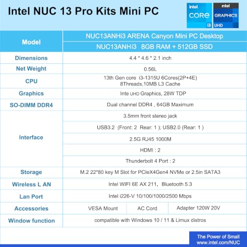 Image of Intel NUC 13 Pro,NUC13ANHi3 Versatile Mini PC 8GB RAM&512GB SSD with Core i3-1315U Processor (6Core&Up to 4.5GHz Turbo,Intel UHD Graphics) Support 4K /WiFi6E /BT5.3 /OS preinstalled