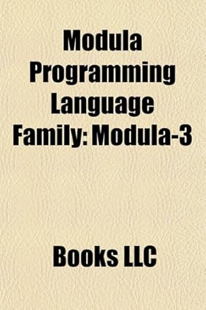 Modula Programming Language Family: Modula-3 : Books, LLC: Amazon.es ...