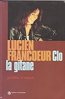 Clo la gitane: Poe`mes d'amour (French Edition) 2922572315 Book Cover
