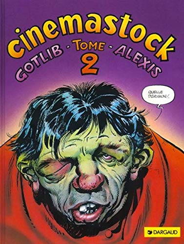 Rubrique à brac : Cinémastock, tome 2