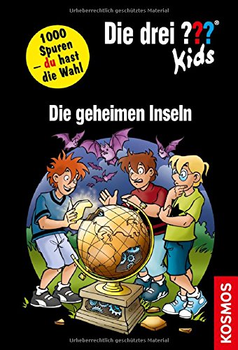 Die drei ??? Kids und du, Die geheimen Inseln Die drei ??? Kids und du, Die geheimen Inseln