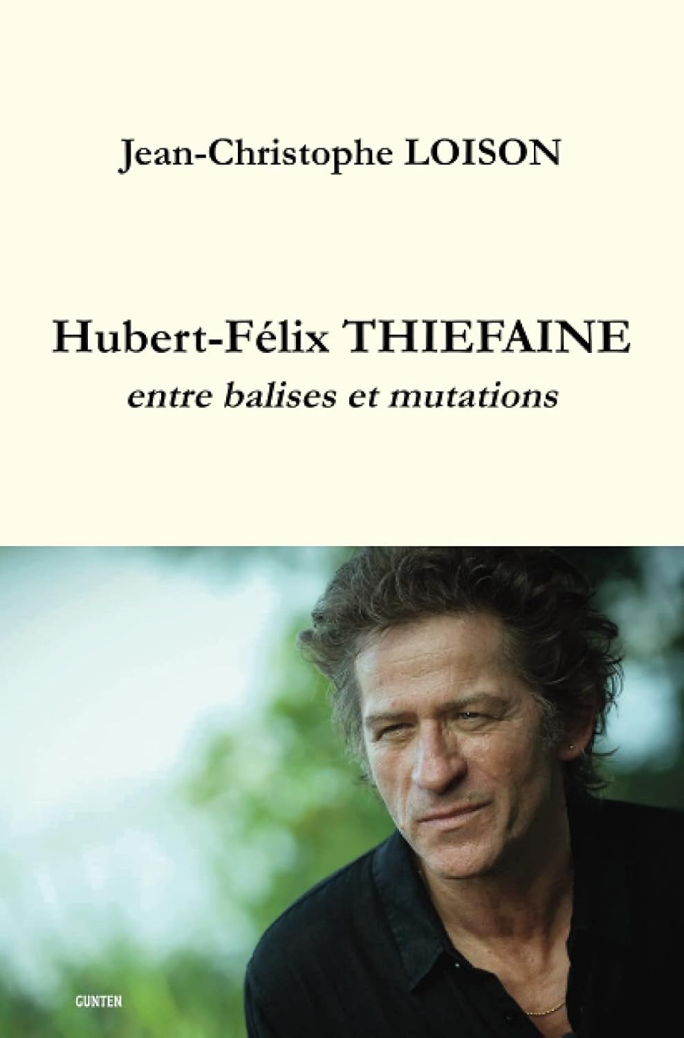 Amazon.fr HubertFélix THIEFAINE entre balises et mutations Loison, M. JeanChristophe