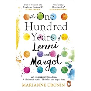 The One Hundred Years of Lenni and Margot: The new and unforgettable Richard & Judy Book Club pick