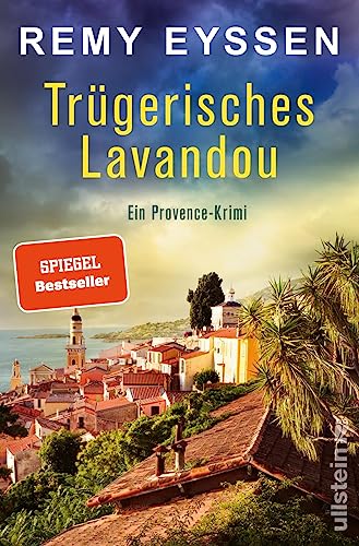 Trügerisches Lavandou: Ein...