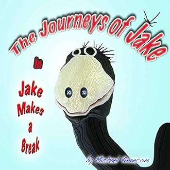 Paperback The Journeys of Jake: Jake Makes a Break Book