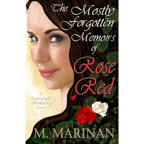 The Mostly Forgotten Memoirs of Rose Red by M. Marinan episode artwork