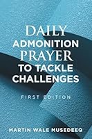 Daily Admonition Prayer to Tackle Challenges B0G2X986T9 Book Cover