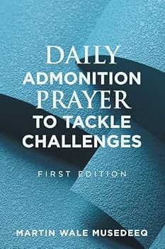 Paperback Daily Admonition Prayer to Tackle Challenges Book