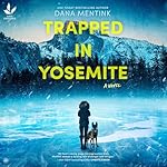Cover of Trapped in Yosemite