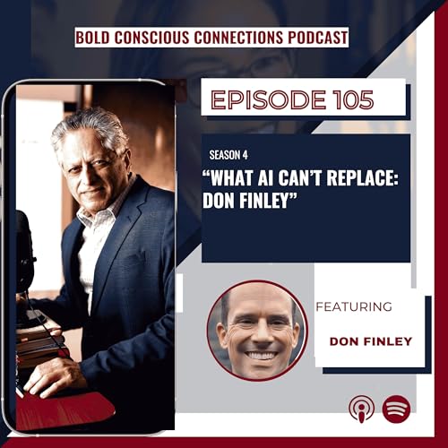 What AI Can’t Replace: Don Finley Podcast Por arte de portada