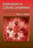 Explorations in Cultural Competence: Journeys to the Four Directions