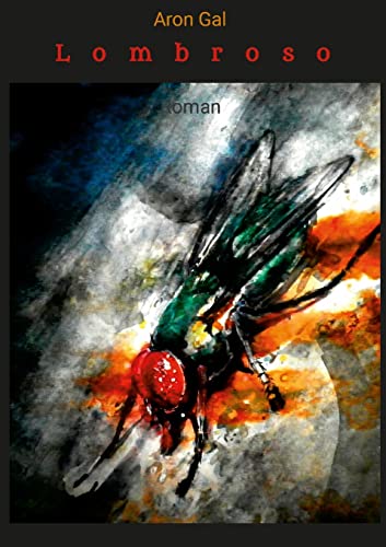  Lombroso: Von Freundschaft und Tod