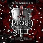 Cover of Blood & Steel