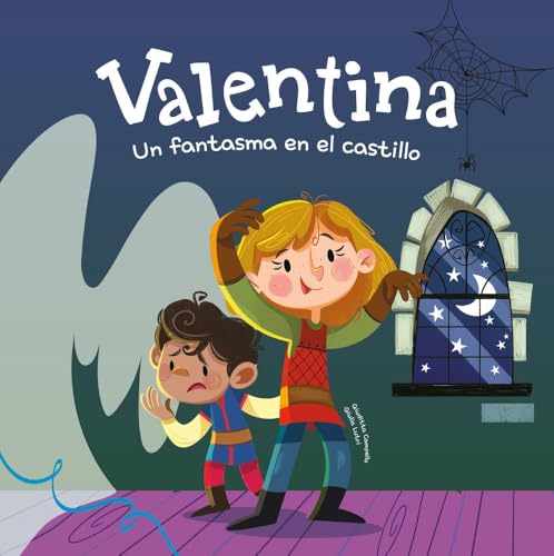 Valentina. Un fantasma en el castillo: Divertidos cuentos ilustrados para niños y niñas de 4 a 7 años / Libros que fomentan los valores de la igualdad y el respeto a la diversidad.