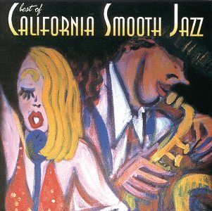 Best of California Smooth Jazz