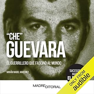 Che Guevara (Spanish Edition) Audiolibro Por Miriam Mabel Mart&iacute;nez arte de portada