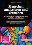 joe navarro menschen lesen pdf download  Menschen analysieren und verstehen: Körpersprache, Denkstrukturen und Verhalten entschlüsseln
