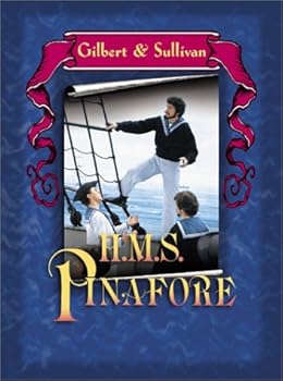 Gilbert & Sullivan: H.M.S. Pinafore