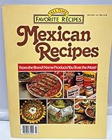 Mexican Recipes: From the Brand Name Products You Trust the Most B001CYEWT8 Book Cover
