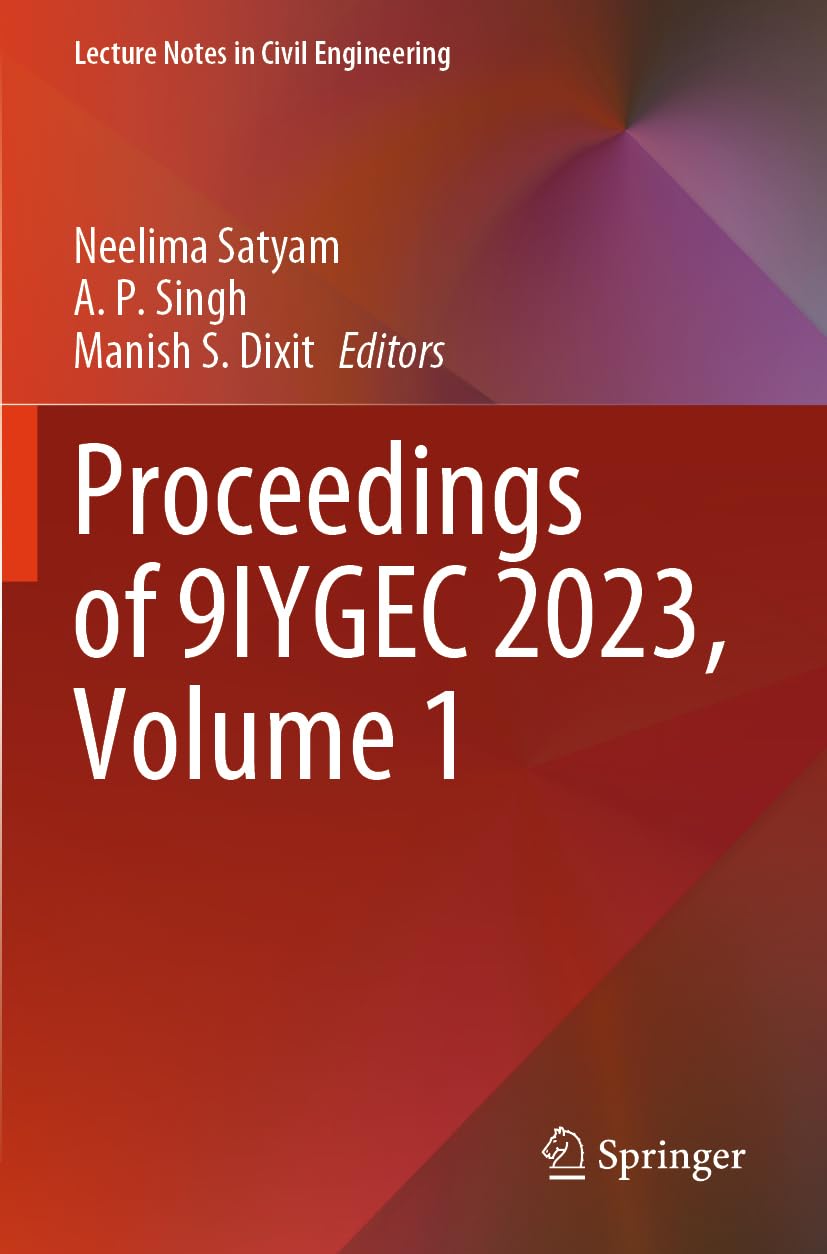 Proceedings of 9IYGEC 2023, Volume 1 (Lecture Notes in Civil Engineering, 605)