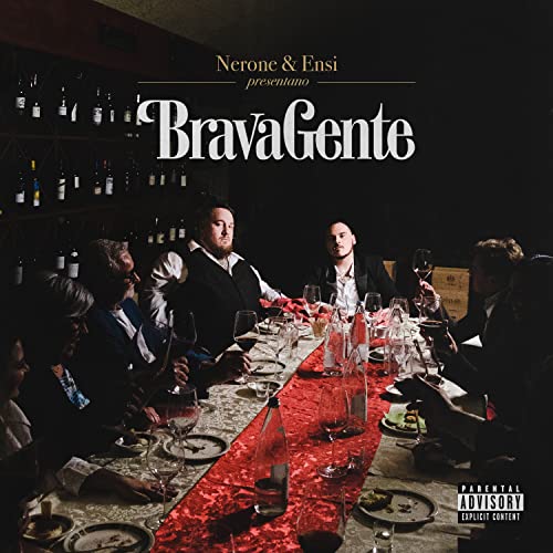 Ensi, Nerone & Brava Gente feat. Nitro, Fabri Fibra, Jake La Furia & Gemitaiz