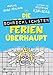 Produktbild Die schrecklichsten Ferien überhaupt