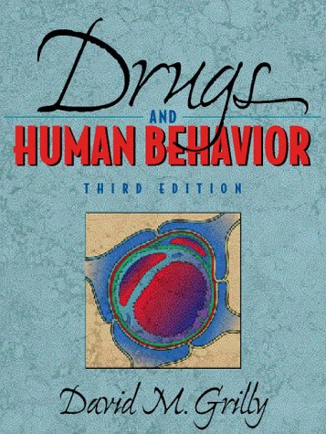 Drugs and Human Behavior