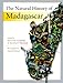 The Natural History of Madagascar