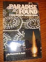 Paradise Found Corscrew Woodlands B00237RXRG Book Cover