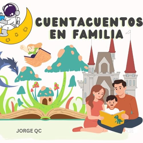 Cuentacuentos en familia Podcast By Jorge QC cover art