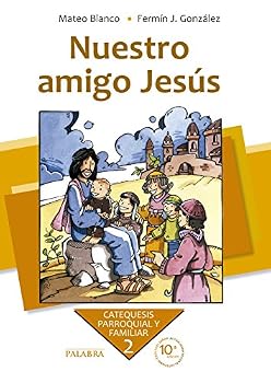 Paperback Nuestro amigo Jesús. Curso 2º [Spanish] Book