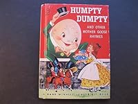Humpty Dumpty and Other Mother Goose Rhymes: A Start-Right Elf Book B01AOAJUPG Book Cover