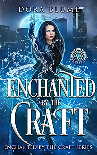 Enchanted by the Craft by [Dora  Blume]