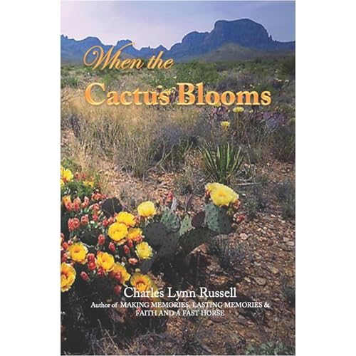 When the Cactus Blooms Audiolibro Por Charles Lynn Russell arte de portada