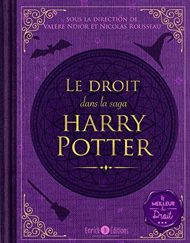 Télécharger Le droit dans la saga Harry Potter (LMD, Le meilleur du Droit) PDF