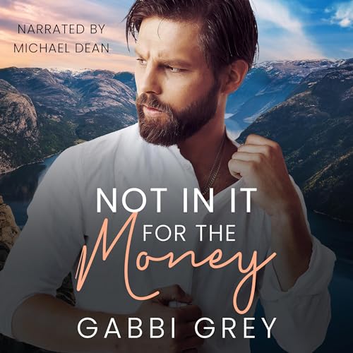Not in It for the Money by Gabbi Grey episode artwork