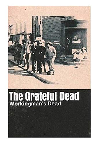 Workingman's Dead
