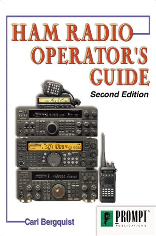 Ham Radio Operator's Guide: Bergquist, Carl: 9780790612386: Amazon.com ...