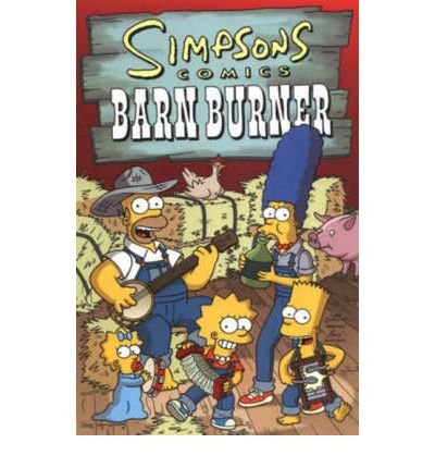 Simpsons Comics Barn Burner