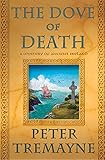 The Dove of Death: A Mystery of Ancient Ireland (Mysteries of Ancient Ireland)