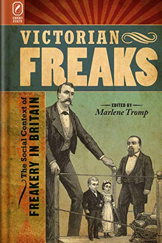 Buy Victorian Freaks: The Social Context of Freakery in Britain — BookShops.in