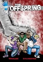 The Offspring: Issue One 1986421139 Book Cover