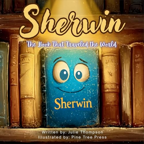 Sherwin The Book That Traveled the World