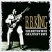 B. B. King: His Definitive Greatest Hits