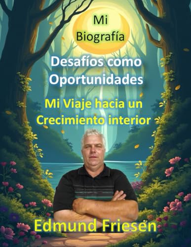 Desafios como Oportunidades: Mi Viaje hacia el Crecimiento Interior