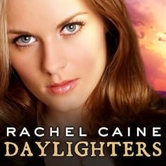 Daylighters Audiolibro Por Rachel Caine arte de portada