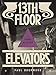 13th Floor Elevators: A Visual History